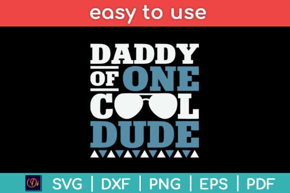 Daddy of One Cool Dude - Birthday Boy Graphics