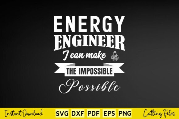 Energy Engineer Graphics for Crafts