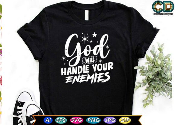 God Will Handle Your Enemies Graphics for Blogs and Crafts