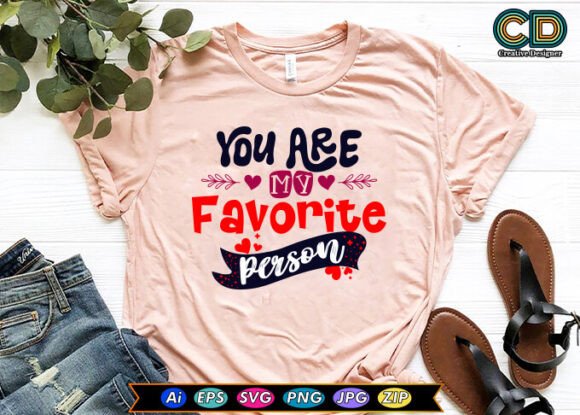 YOU ARE MY FAVORITE PERSON Graphics for Bloggers and Designers